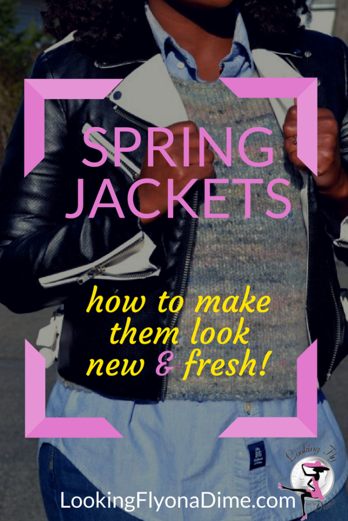 3 Fresh, Inexpensive Ways to Remix Your Go-To Spring Jackets
