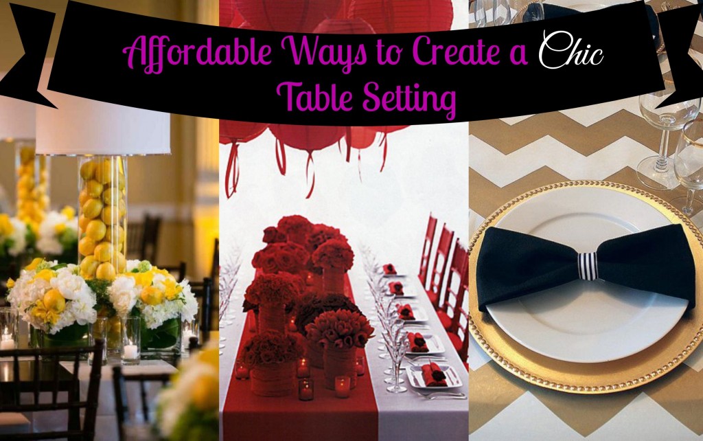 Decorating on a Dime: Affordable Table Settings