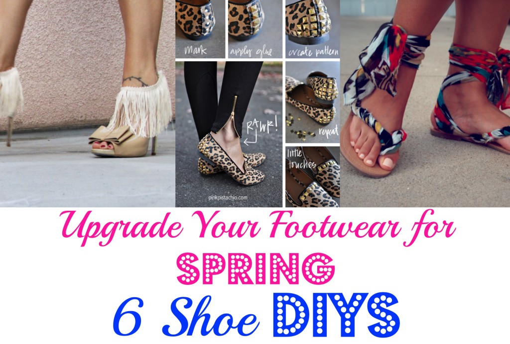 6 Shoe DIYs for Spring