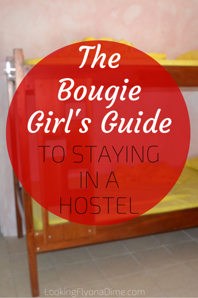 bougie-girls-guide-to-a-hostel