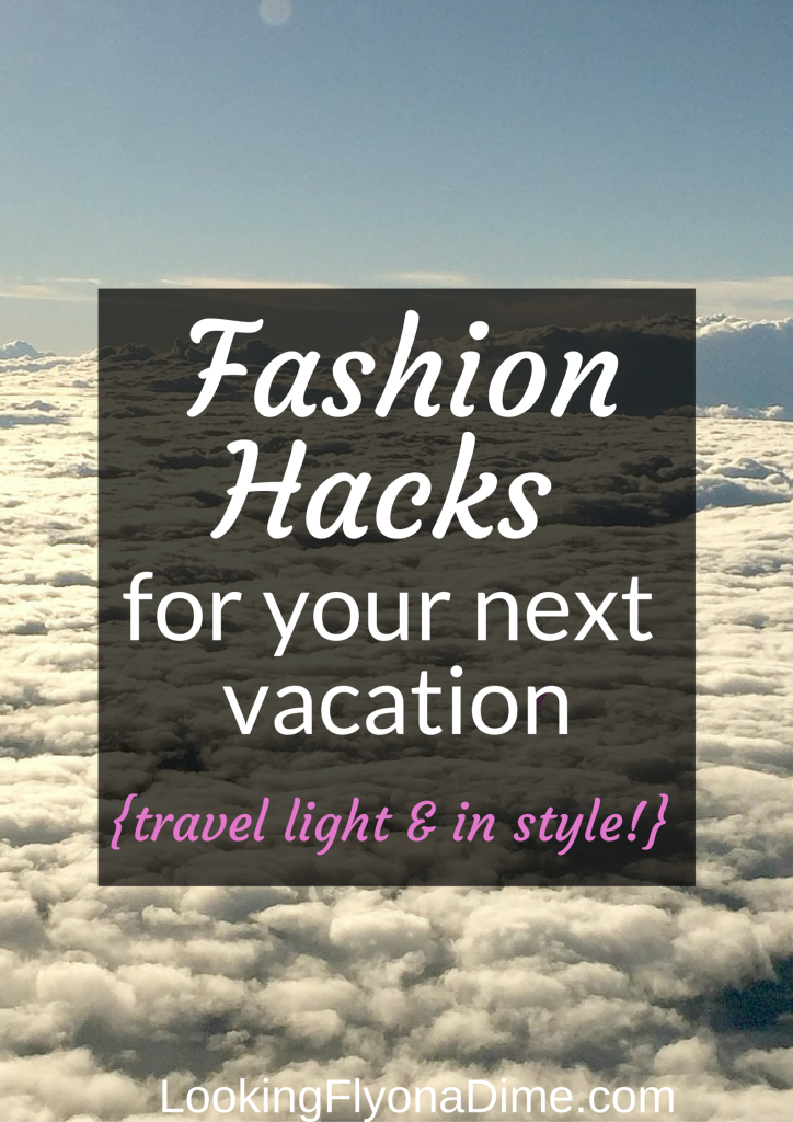 Fashion Hacks to Travel Easier and Lighter