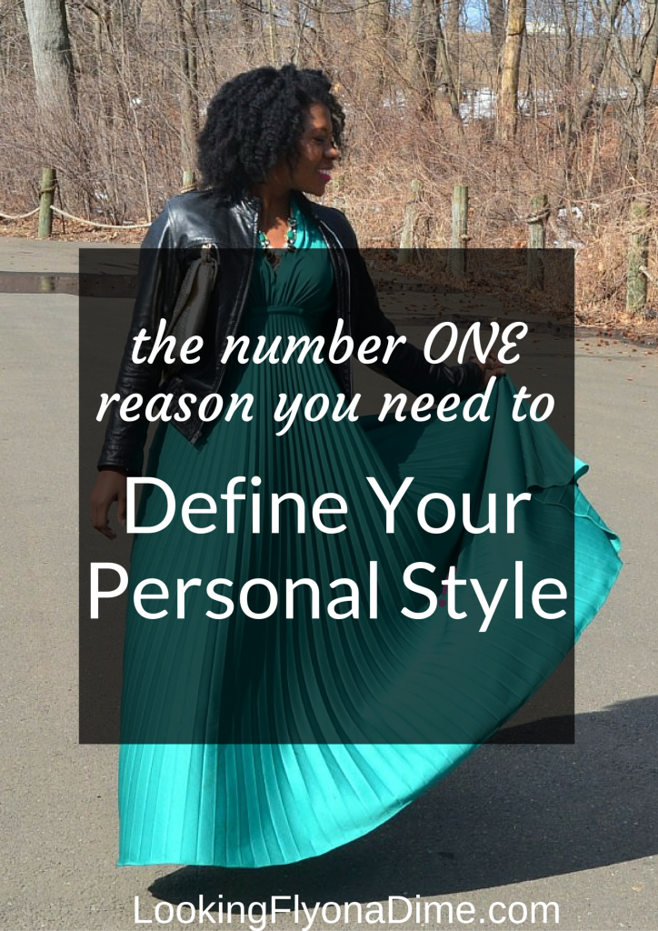 Here's the Major Reason You Should Define Your Personal Style