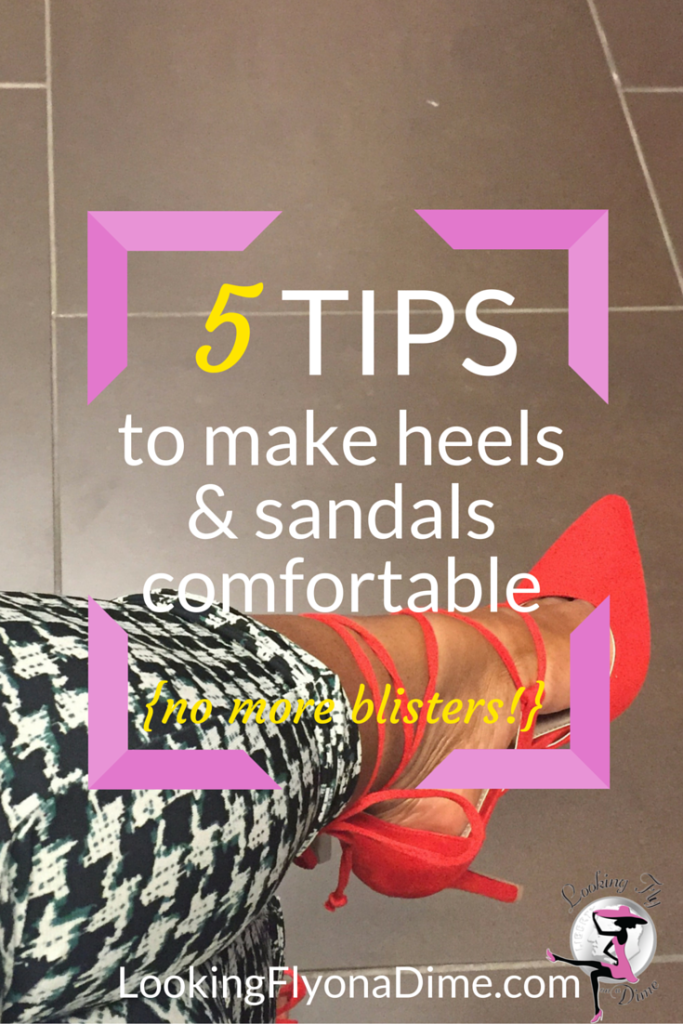 Easy Ways to Make Your Heels & Strappy Sandals More Comfortable