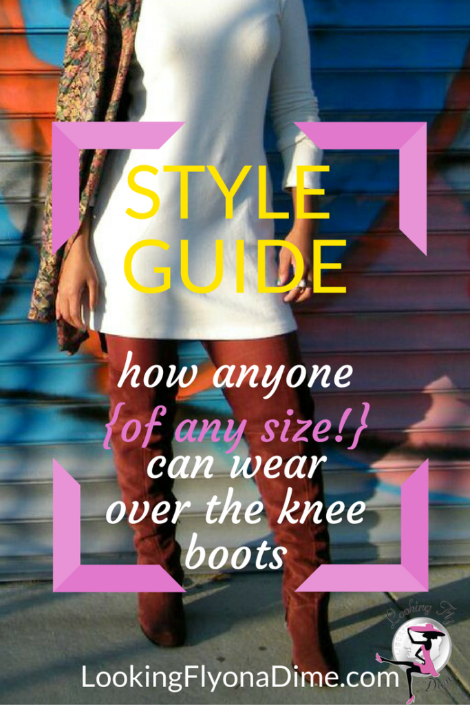 Thrifty Threads: How to Wear Over the Knee Boots, Effortlessly {all sizes and heights}
